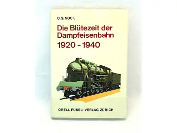 Eisenbahnen im Zenit 1920-1940