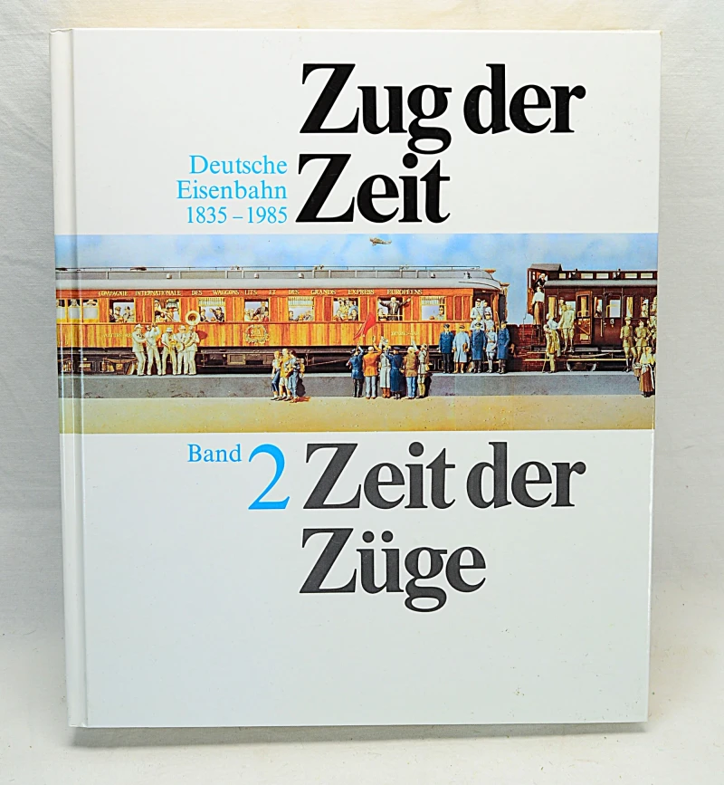 Zug der Zeit / Band 2